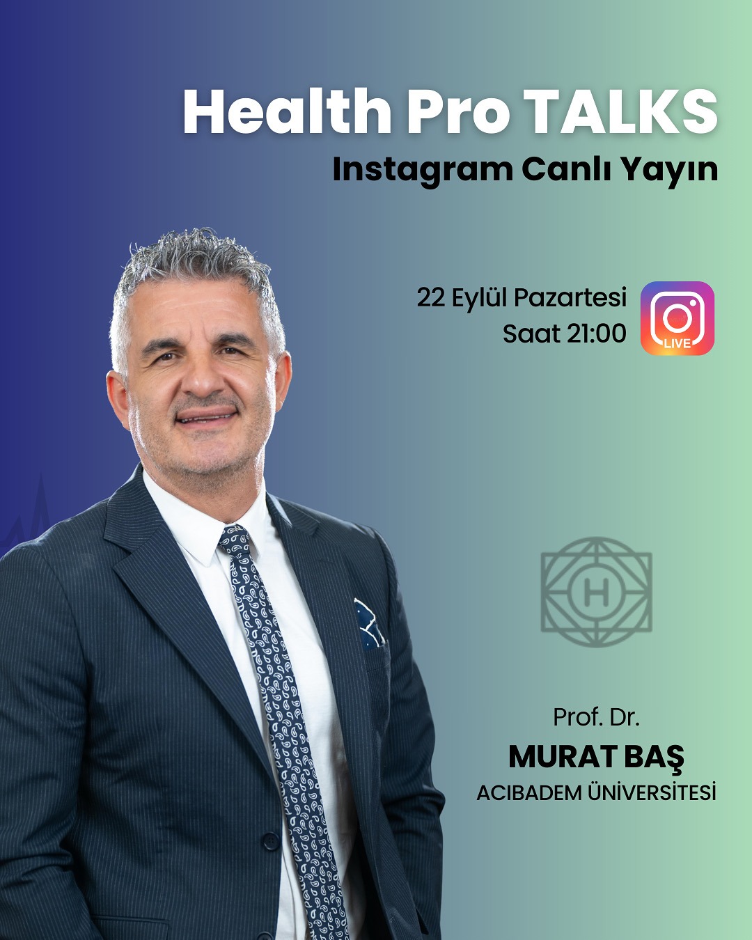 Health Pro Talks - Prof. Dr. Murat Baş