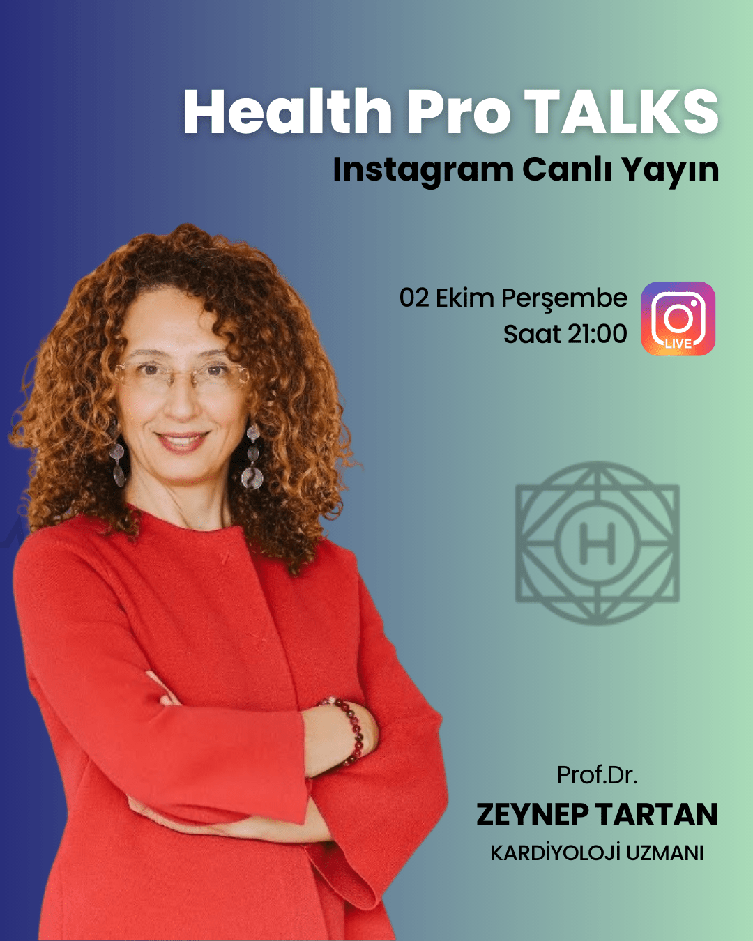 Health Pro Talks - Prof. Dr. Zeynep Tartan