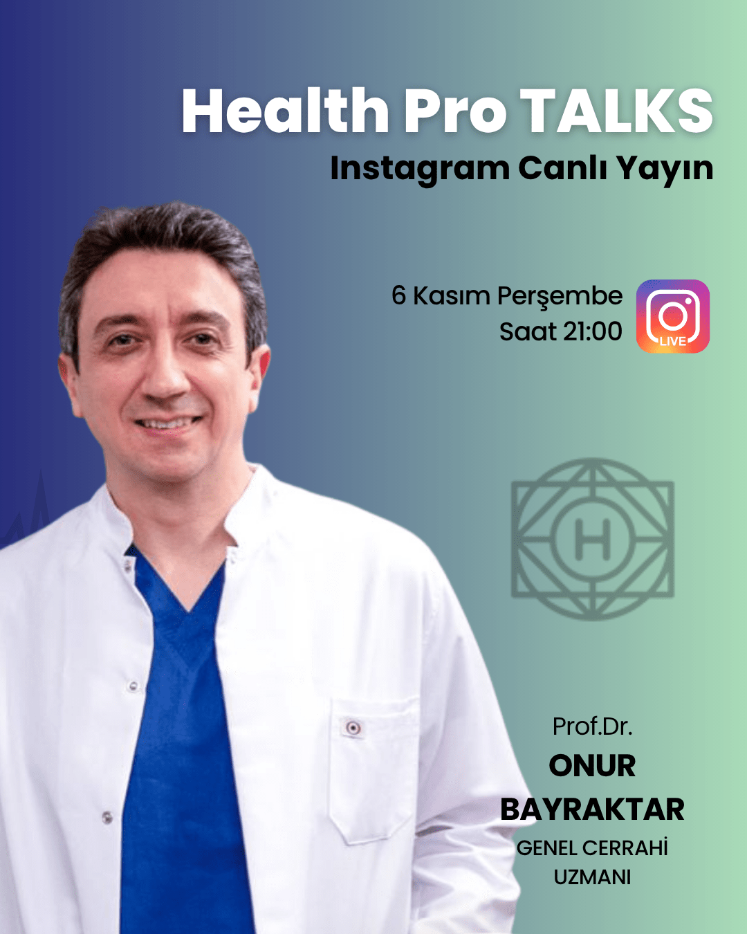 Health Pro Talks - Prof. Dr. Onur Bayraktar